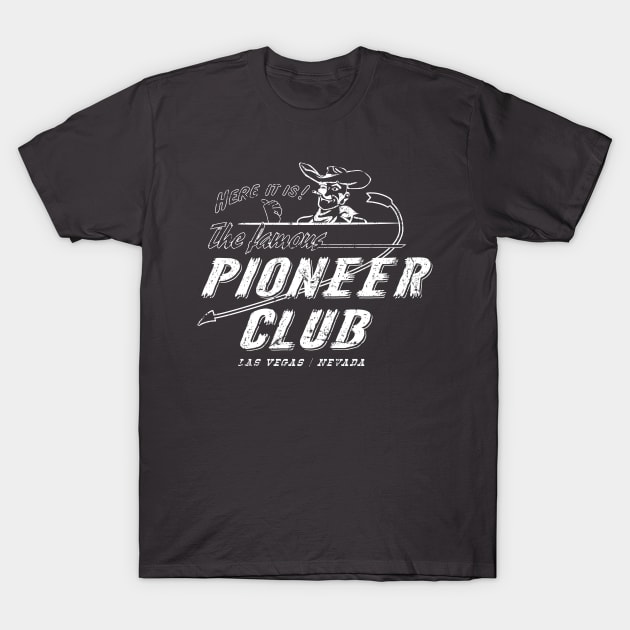 The Famous Pioneer Club T-Shirt by MindsparkCreative